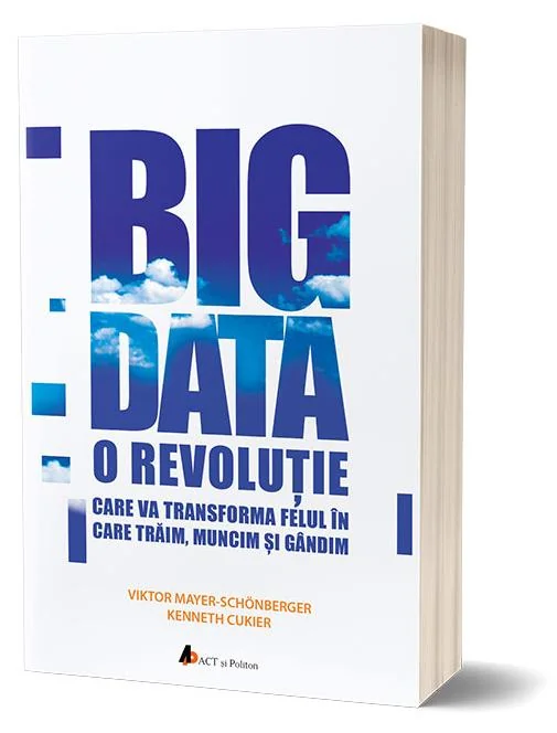 Big data - Viktor Mayer-Schonberger, Kenneth Cukier