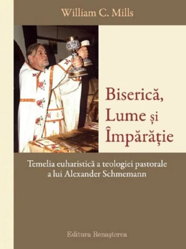 Biserica, lume si imparatie