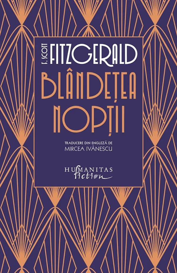 Blandetea noptii - F.Scott Fitzgerald