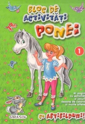 Bloc de activitati - Ponei 1 cu abtibilduri