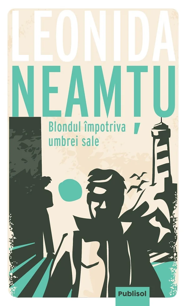 Blondul impotriva umbrei sale