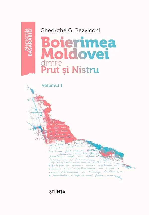 Boierimea Moldovei dintre Prut si Nistru Vol.1
