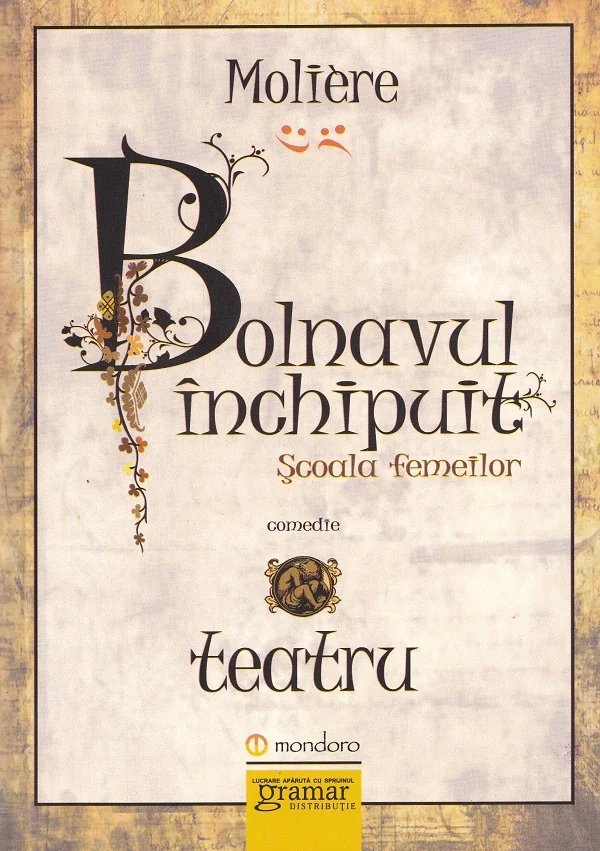 Bolnavul inchipuit. Scoala femeilor