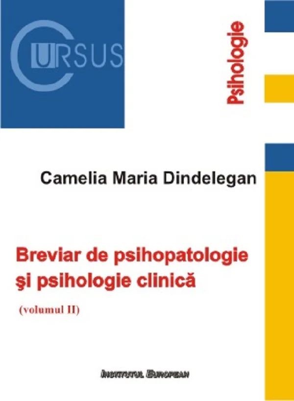 Breviar de psihopatologie si psihologie clinica Vol.2