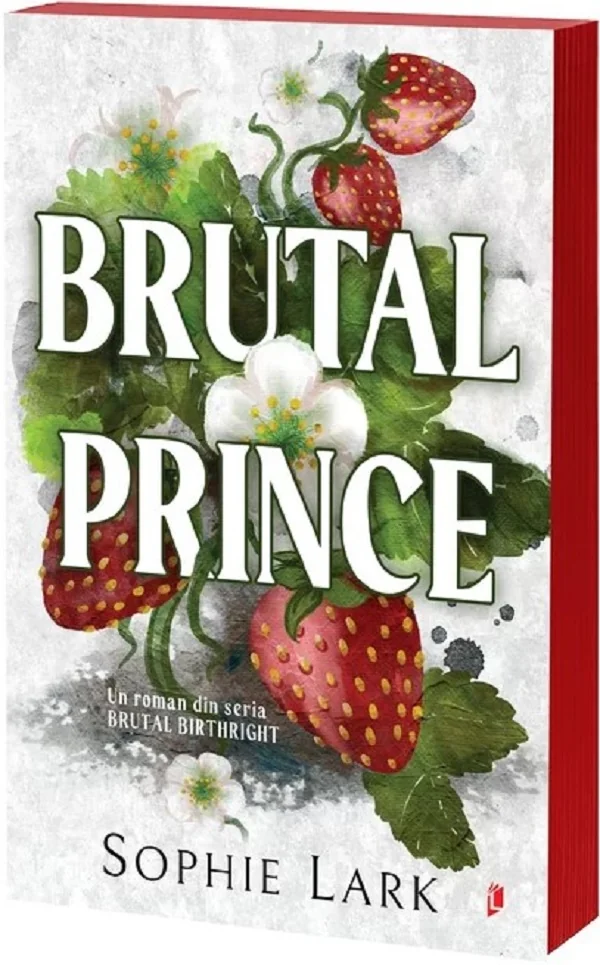 Brutal Prince. Seria Brutal Birthright Vol.1