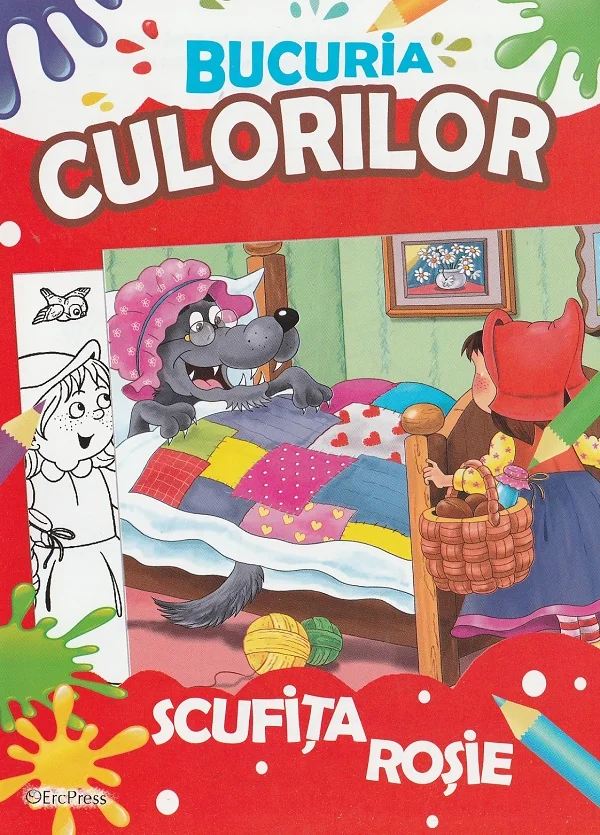 Bucuria culorilor. Scufita Rosie