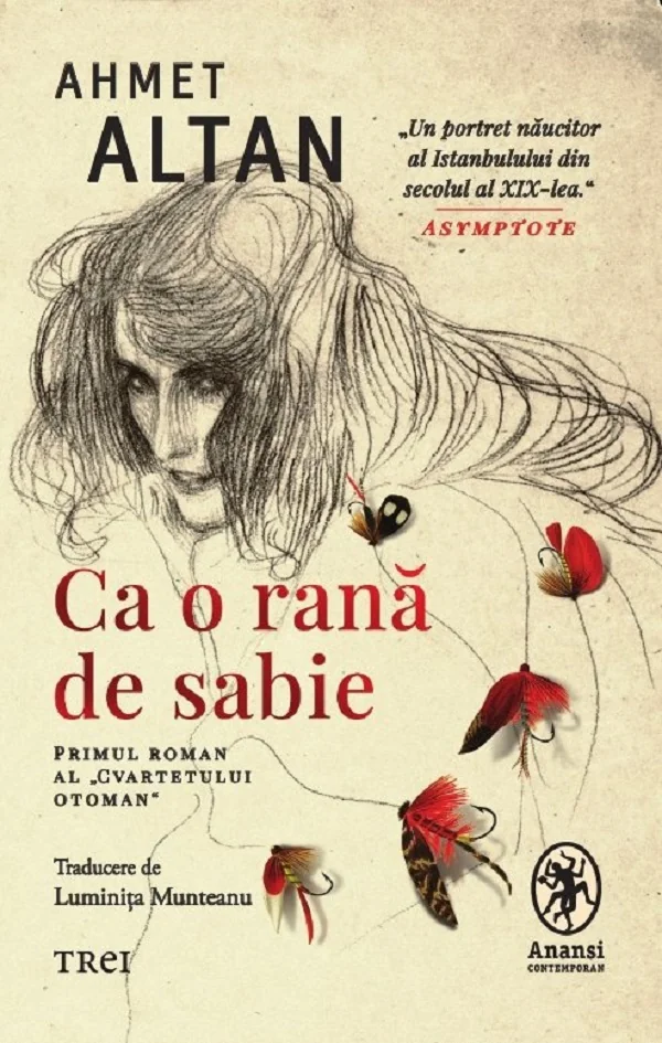 Ca o rana de sabie. Cvartetul Otoman Vol.1