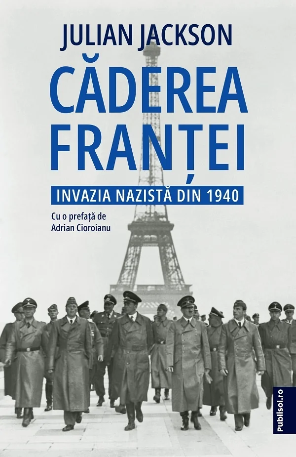 Caderea Frantei. Invazia nazista din 1940