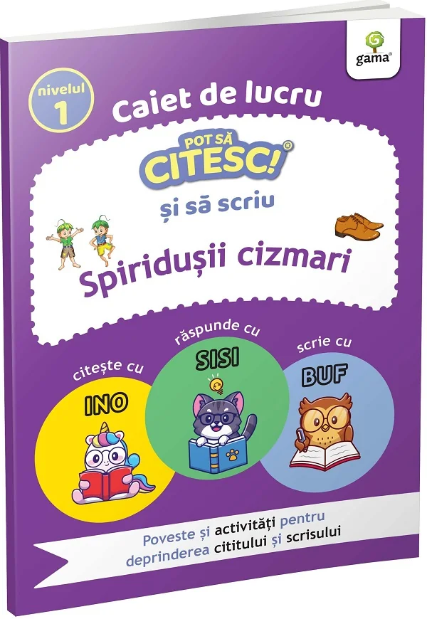 Caiet de lucru. Pot sa citesc si sa scriu: Spiridusii cizmari