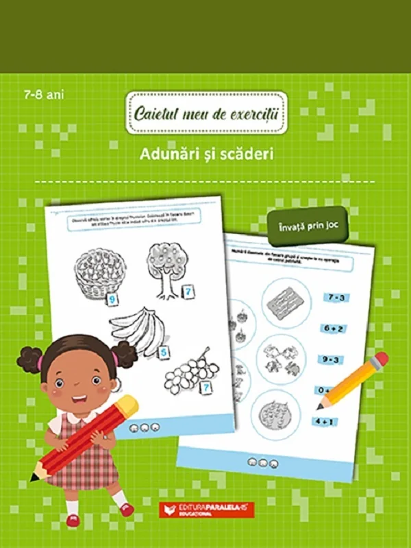Caietul meu de exercitii. Adunari si scaderi 7-8 ani