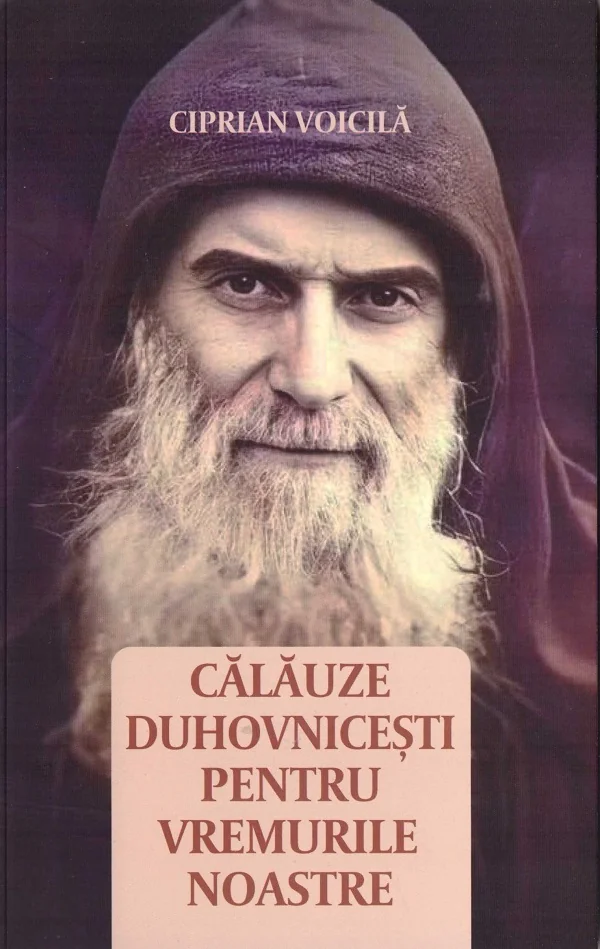 Calauze duhovnicesti pentru vremurile noastre