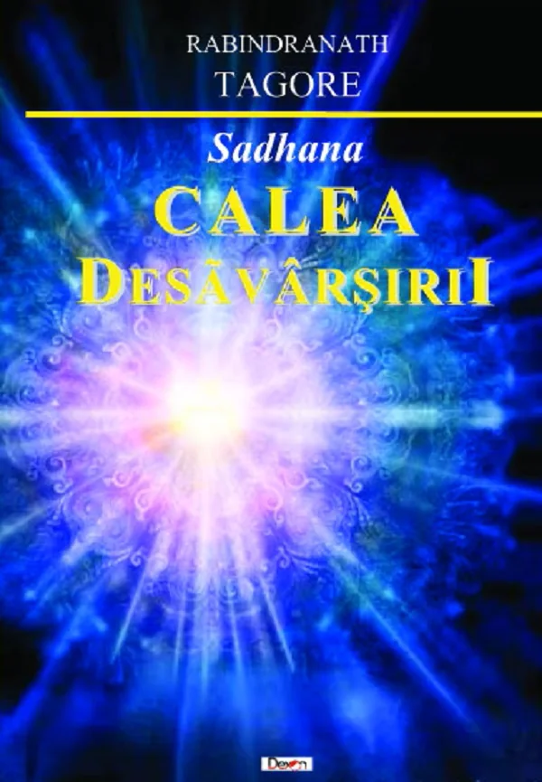 Calea desavarsirii. Sadhana