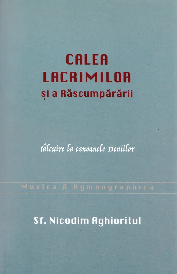 Calea lacrimilor si a Rascumpararii
