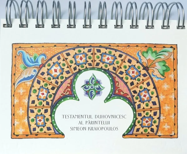 Calendar. Testamentul duhovnicesc al parintelui Simeon Kraiopoulos