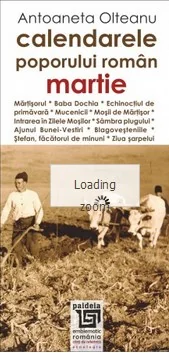 Calendarele poporului roman - Martie