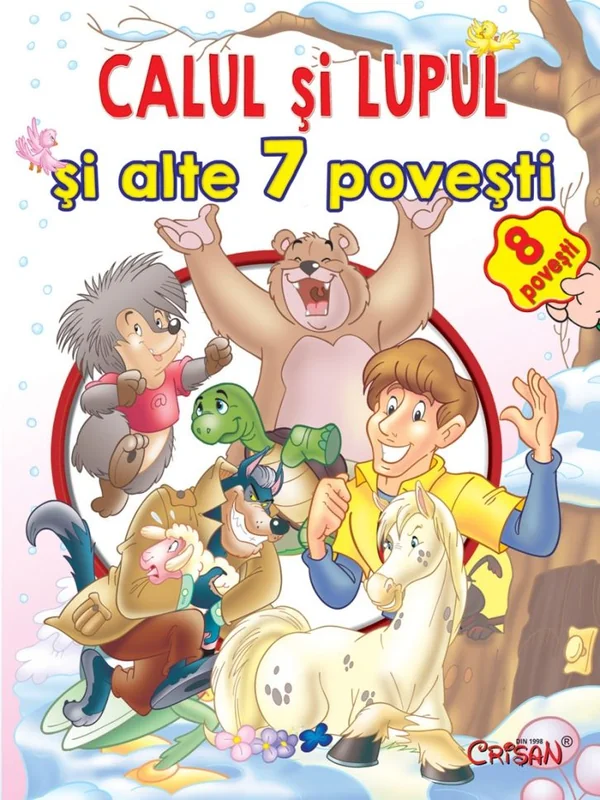Calul si lupul si alte 7 povesti