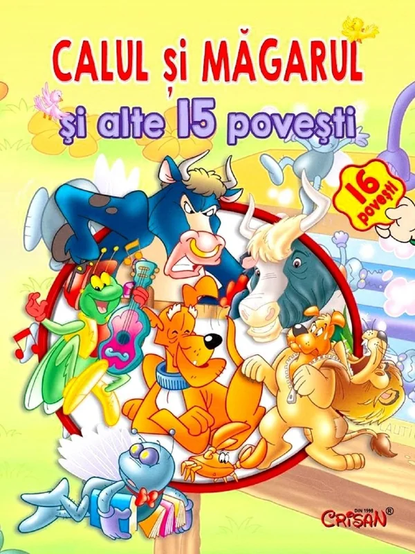 Calul si magarul si alte 15 povesti