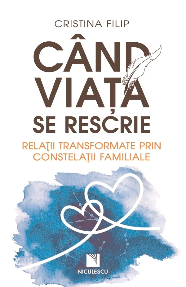 Cand viata se rescrie. Relatii transformate prin constelatii familiale