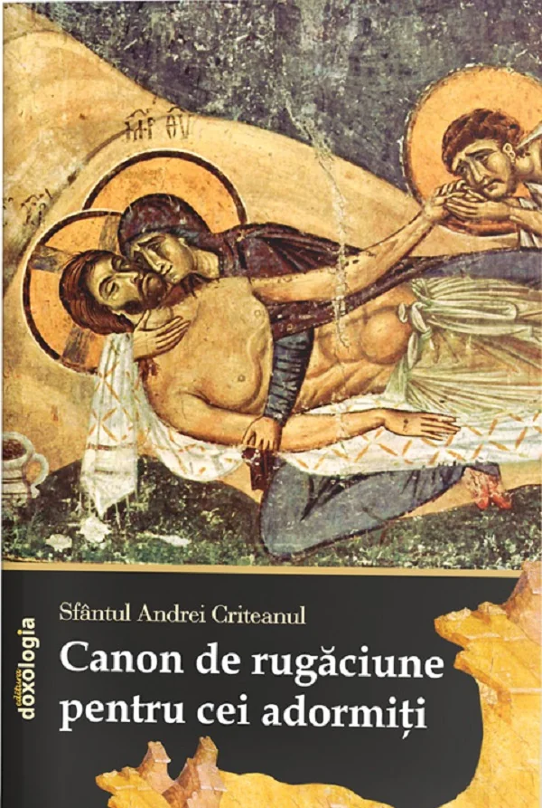 Canon de rugaciune pentru cei adormiti