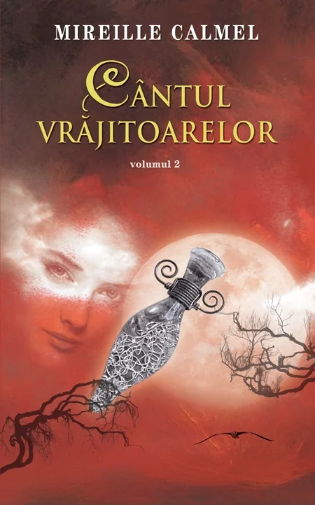 Cantul vrajitoarelor Vol. 2