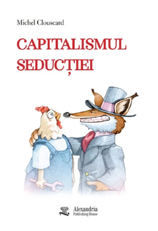 Capitalismul seductiei