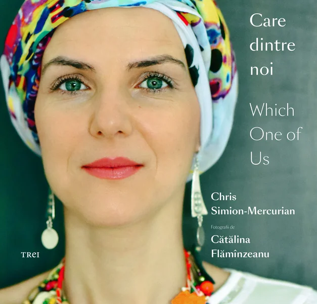 Care dintre noi / Which One of Us - Chris Simion-Mercurian