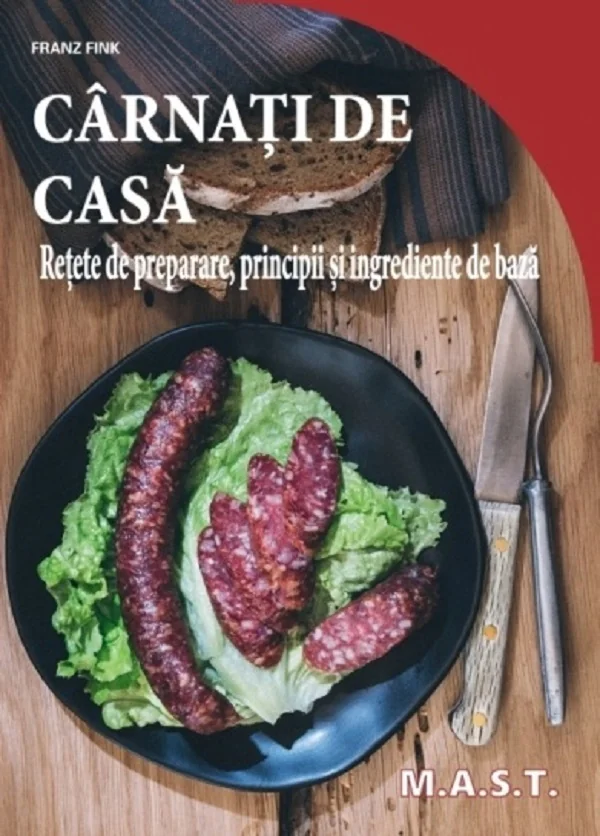 Carnati de casa. Retete de preparare, principii si ingrediente de baza