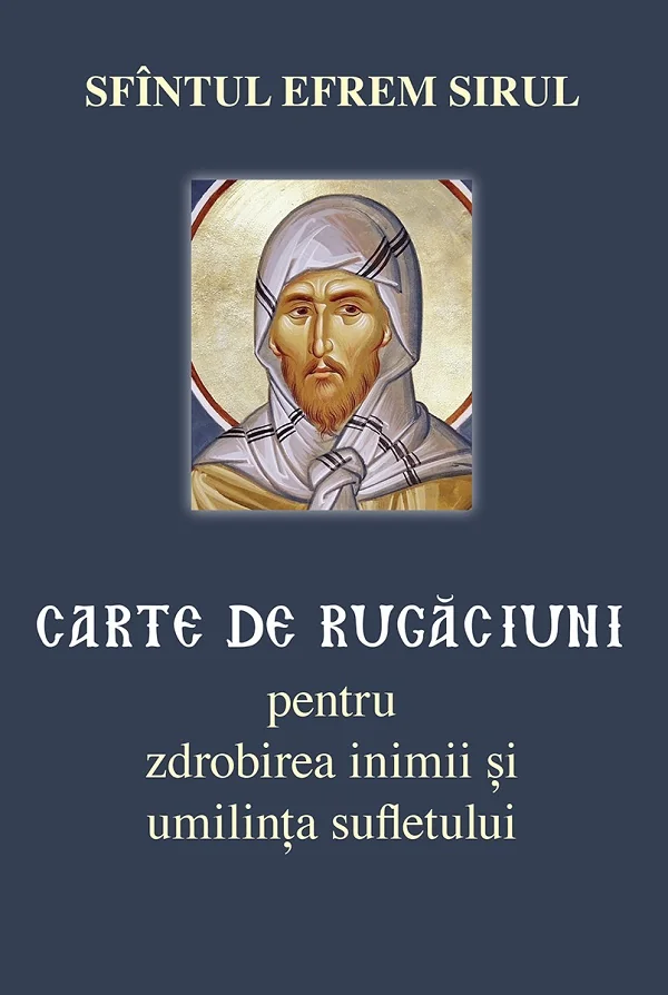 Carte de rugaciuni pentru zdrobirea inimii si umilinta sufletului