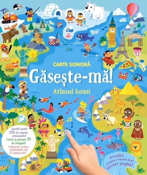 Carte sonora. Gaseste-ma! Atlasul lumii