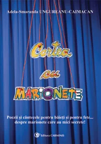 Cartea cu marionete - Adela-Smaranda Ungureanu-Caimacan