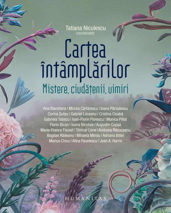 Cartea intamplarilor. Mistere, ciudatenii, uimiri