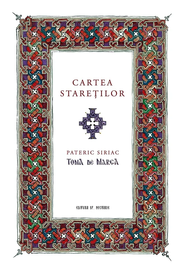 Cartea staretilor. Pateric siriac