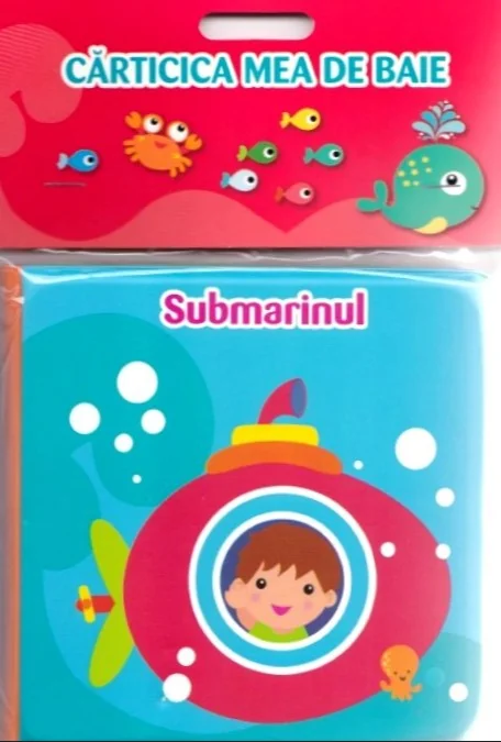 Carticica mea de baie. Submarinul