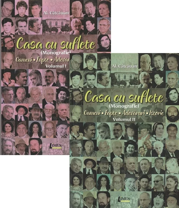 Casa cu suflete (Monografie) Vol.1 + Vol.2 - Alexandru Catcauan