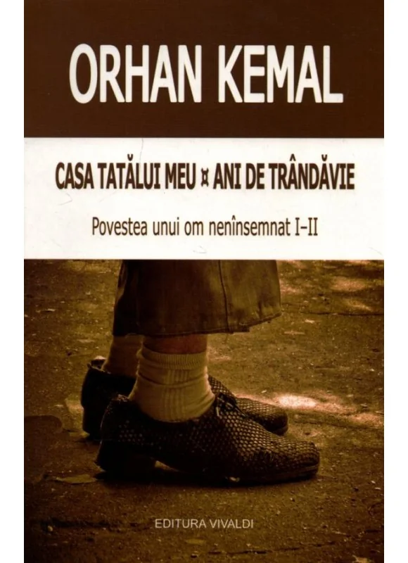 Casa tatalui meu. Ani de trandavie