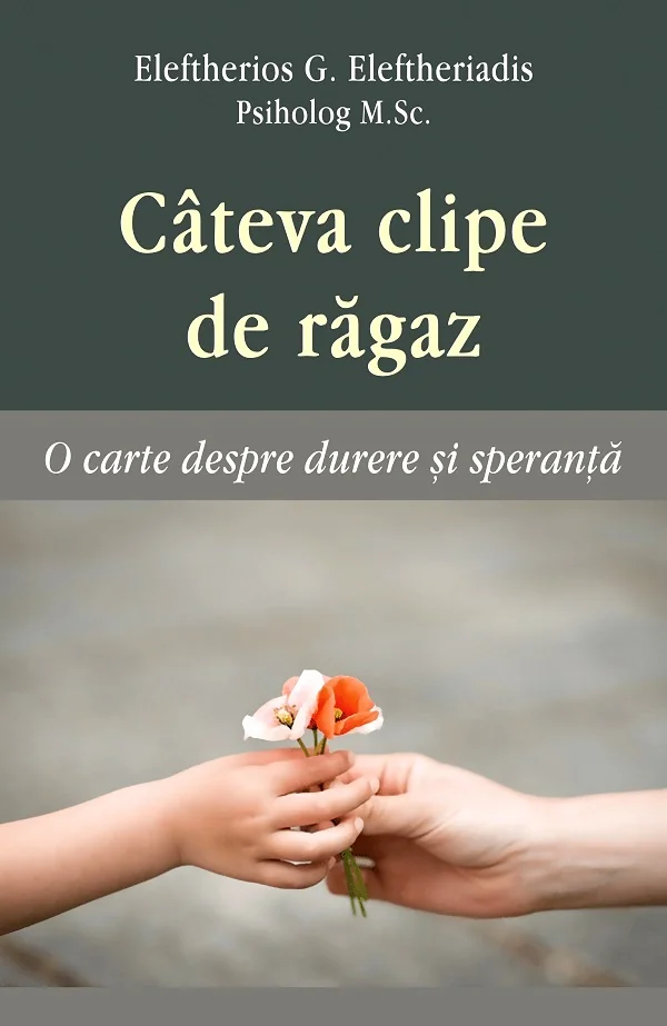 Cateva clipe de ragaz. O carte despre durere si speranta