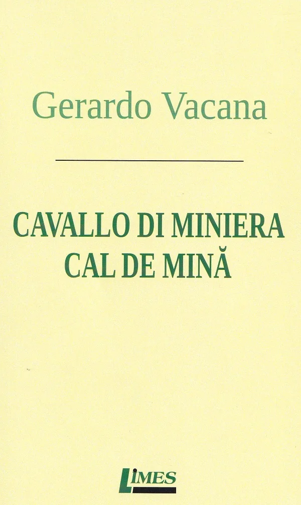 Cavallo di miniera. Cal de mina