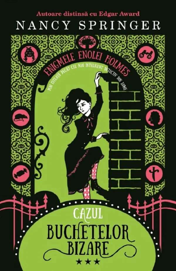Cazul buchetelor bizare. Seria Enigmele Enolei Holmes Vol.3