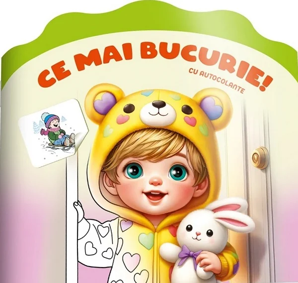 Ce mai bucurie! Carte de colorat cu autocolante