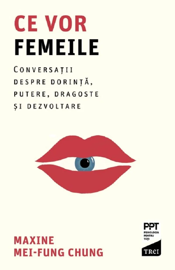 Ce vor femeile - Maxine Mei-Fung Chung