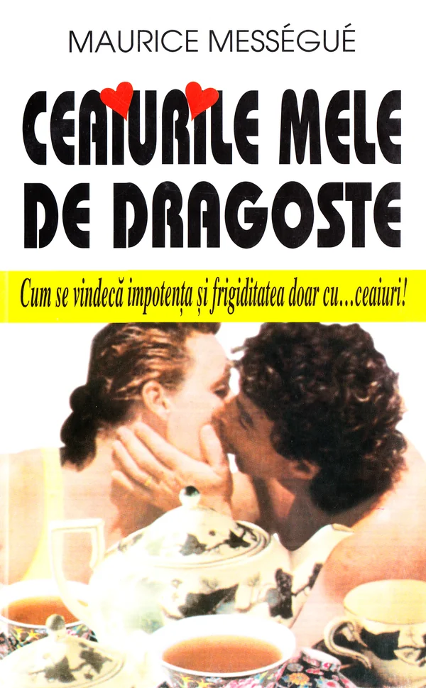 Ceaiurile mele de dragoste