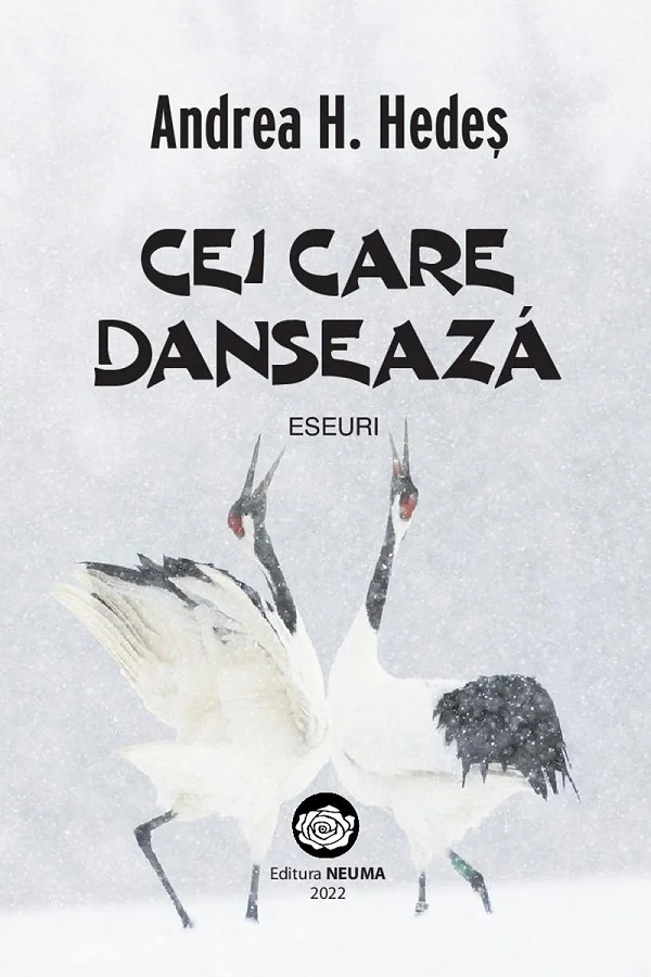 Cei care danseaza. Eseuri