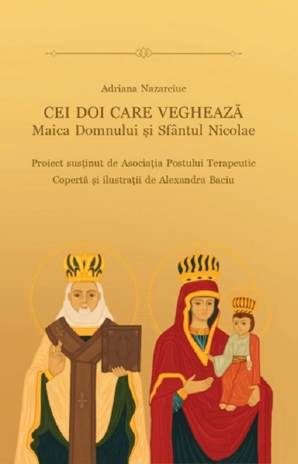 Cei doi care vegheaza: Maica Domnului si Sfantul Nicolae