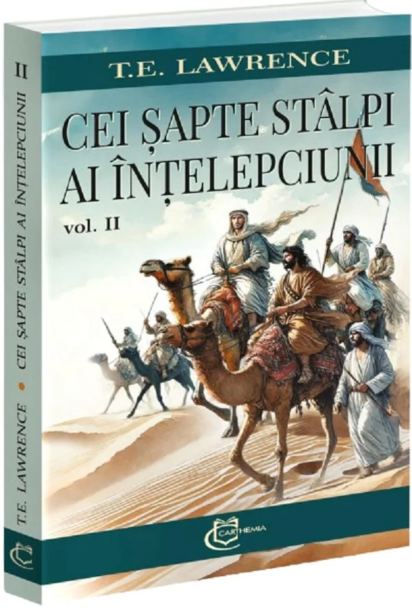 Cei sapte stalpi ai intelepciunii Vol.2