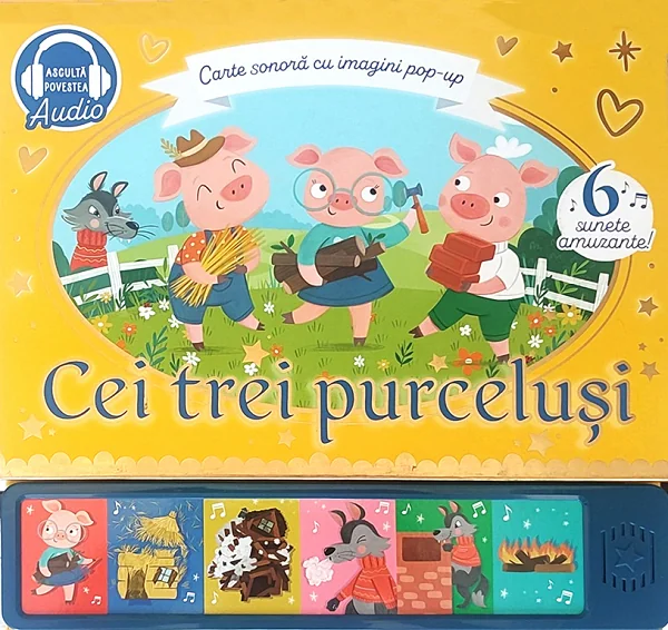 Cei trei purcelusi. Carte sonora cu imagini pop-up