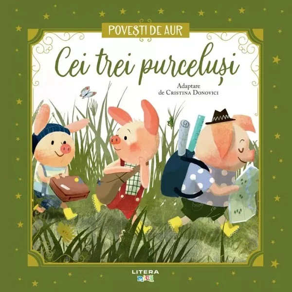 Cei trei purcelusi. Povesti de Aur