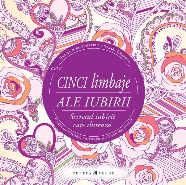 Cele cinci limbaje ale iubirii - Carte de colorat