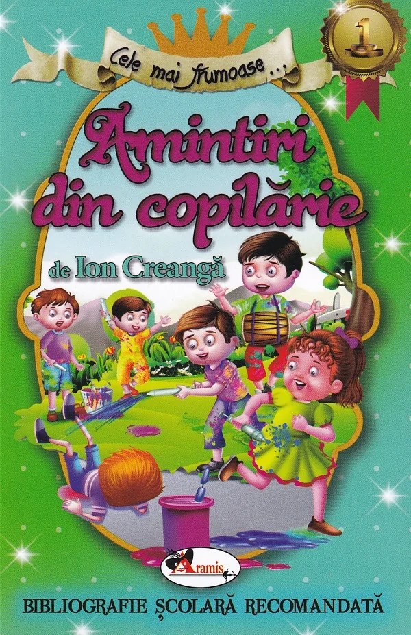 Cele mai frumoase... Amintiri din copilarie