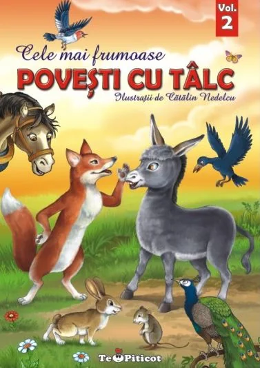 Cele mai frumoase povesti cu talc Vol.2