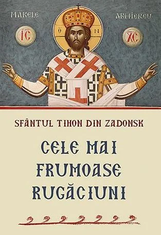 Cele mai frumoase rugaciuni